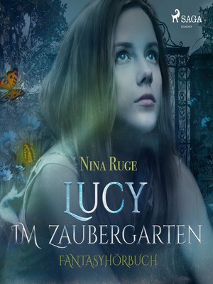 cover image of Lucy im Zaubergarten (Ungekürzt)